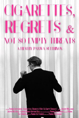 Cigarettes, Regrets & Not So Empty Threats (2020) poster