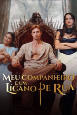 Meu Companheiro e um Licano de Rua (2026) poster
