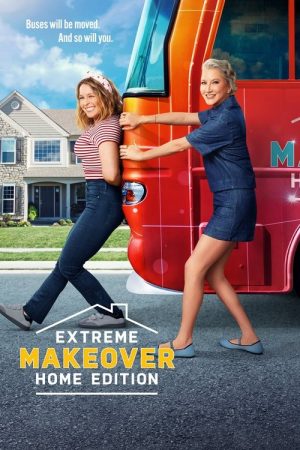 Extreme Makeover: Home Edition (2025) poster