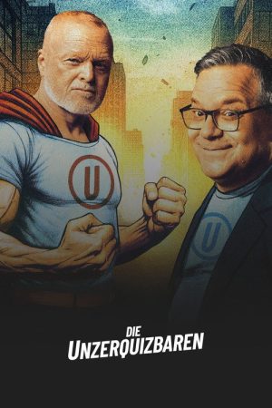 Die Unzerquizbaren (2025) poster