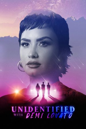 Unidentified with Demi Lovato (2021) poster