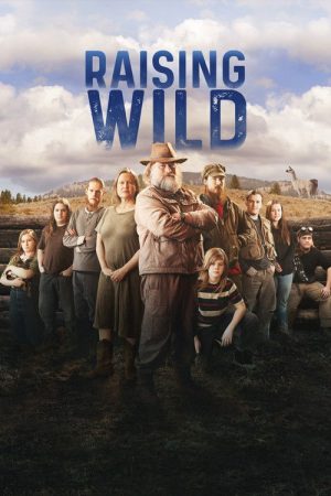 Raising Wild (2019) poster