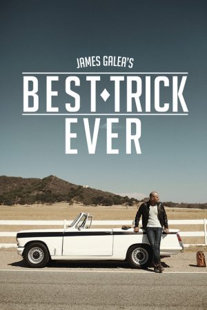 James Galea’s Best Trick Ever (2017) poster