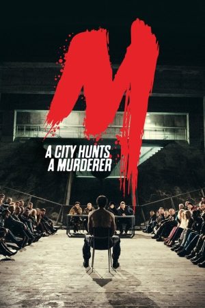 M – A City Hunts a Murderer (2019) poster