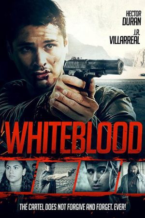 Whiteblood (2017) poster