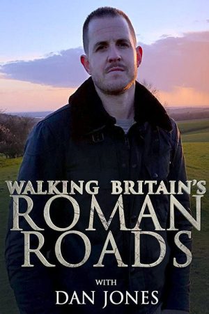 Walking Britain’s Roman Roads (2020) poster