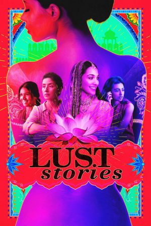 Lust Stories (2018) poster