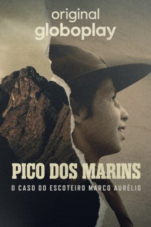 Pico dos Marins: O Caso do Escoteiro Marco Aurélio (2026) poster