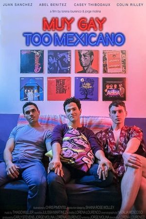Muy Gay Too Mexicano (2020) poster