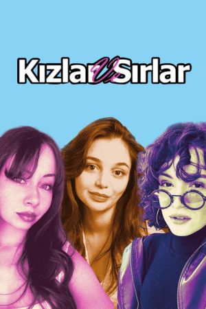 Kızlar ve Sırlar (2026) poster