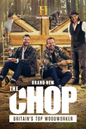 The Chop: Britain’s Top Woodworker (2020) poster