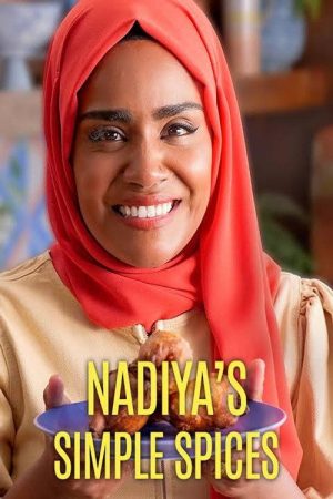 Nadiya’s Simple Spices (2023) poster