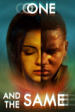 One and the Same (2021) poster