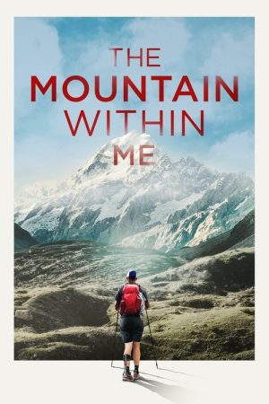 The Mountain Within Me (2024) poster