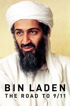 Bin Laden: The Road to 9/11 (2021) poster