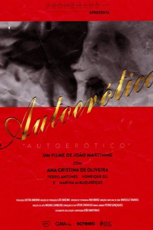 Autoerótico (2022) poster
