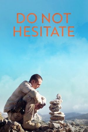 Do Not Hesitate (2021) poster