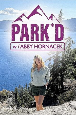 PARK’D with Abby Hornacek (2019) poster