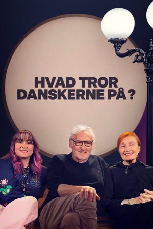 Hvad tror danskerne på? (2025) poster