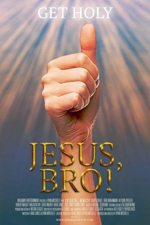 Jesus, Bro! (2017) poster