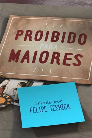 Proibido Para Maiores (2018) poster