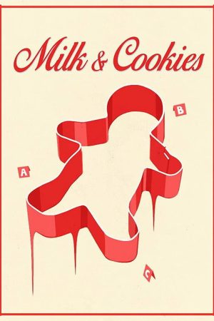 Milk & Cookies (2021) poster