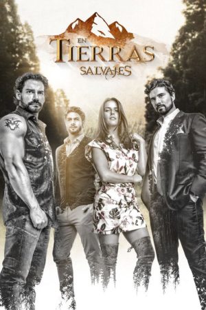 En Tierras Salvajes (2017) poster