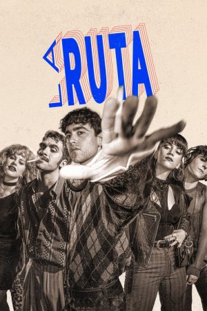 La Ruta (2022) poster