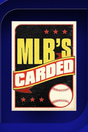 MLB’s Carded (2020) poster