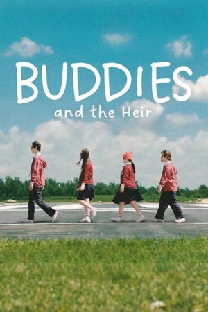 Buddies and the Heir (2026) poster