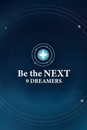 Be the NEXT: 9 Dreamers (2025) poster