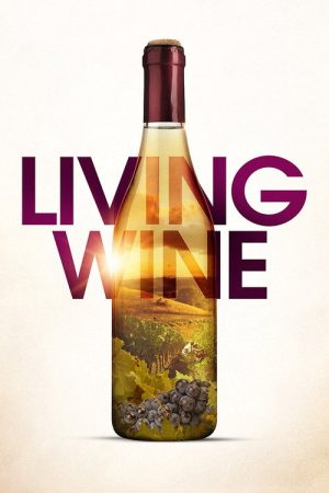 Living Wine (2022) poster