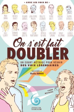 On s’est fait doubler ! (2017) poster
