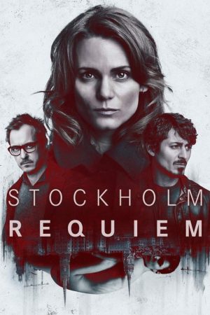 Stockholm Requiem (2018) poster