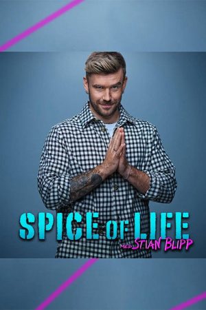 Spice of Life med Stian Blipp (2022) poster