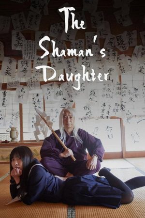 The Shaman’s Daughter (2021) poster