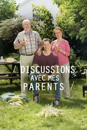 Discussions avec mes parents (2018) poster
