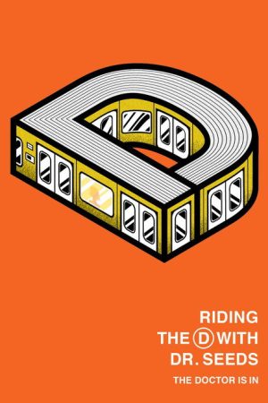 Riding the D with Dr. Seeds (2017) poster