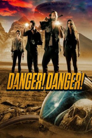 Danger! Danger! (2021) poster