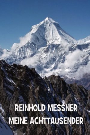Meine Achttausender poster