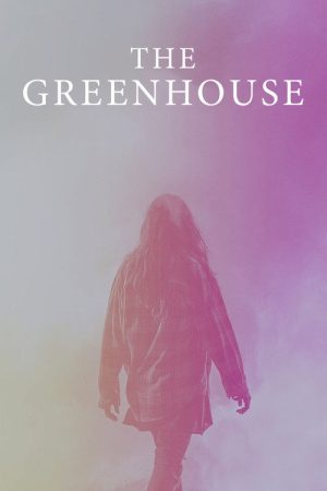 The Greenhouse (2021) poster