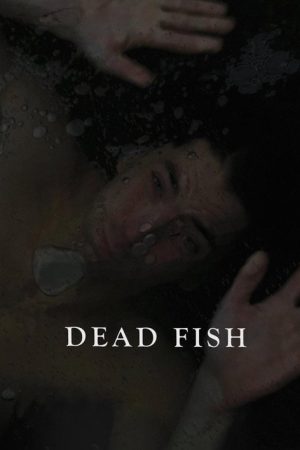 Dead Fish (2021) poster