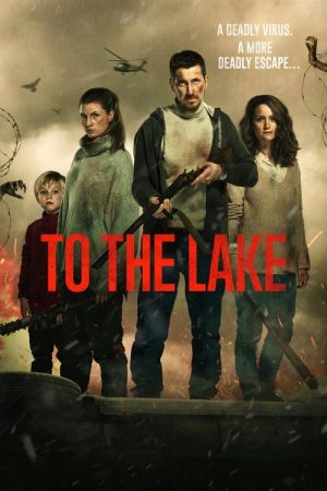 To the Lake (2019) poster