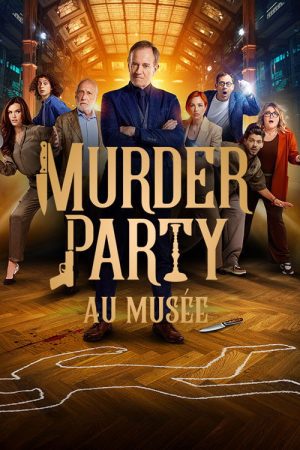 Murder party au musée (2025) poster