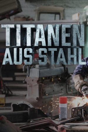 Titanen aus Stahl (2023) poster