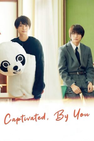 Captivated, by You (2021) poster