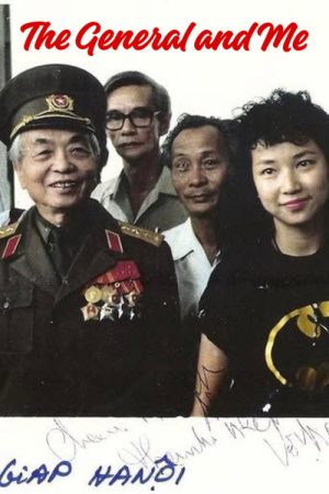 The General And Me (2017) poster