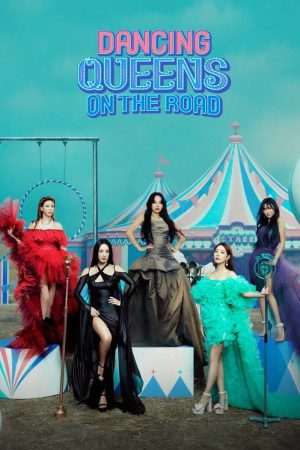Dancing Queens on The Road (2023) poster