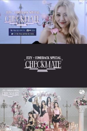 ITZY COMEBACK SPECIAL CHECKMATE (2022) poster