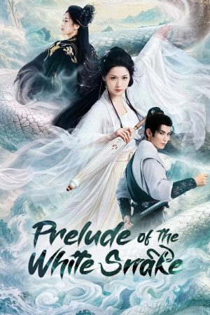 Prelude of the White Snake (2026) poster